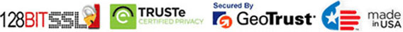 128 bit SSL, TrustE Certified Privacy, Secured by GeoTrust, made in usa